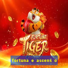 fortuna e ascens o livro pdf grátis